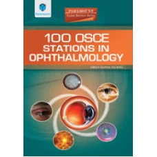 100 OSCE Stations in Ophthalmology (paramount)